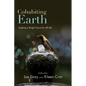 Cohabiting Earth: Seeking a Bright Future for All Life - Hardcover