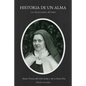 Historia de un Alma: Las Misericordias del Señor - Paperback