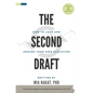 The Second Draft: How to Lead and Inspire Your Own Evolution - Paperback