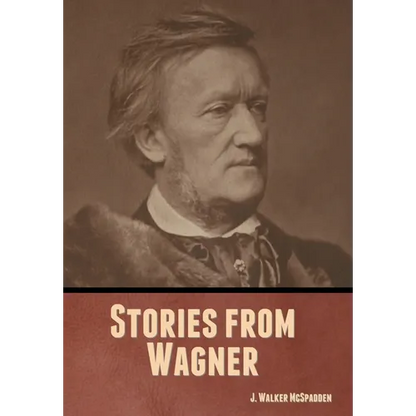 Stories from Wagner - Hardcover