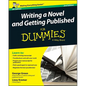 Writing a Novel and Getting Published for Dummies UK - Paperback