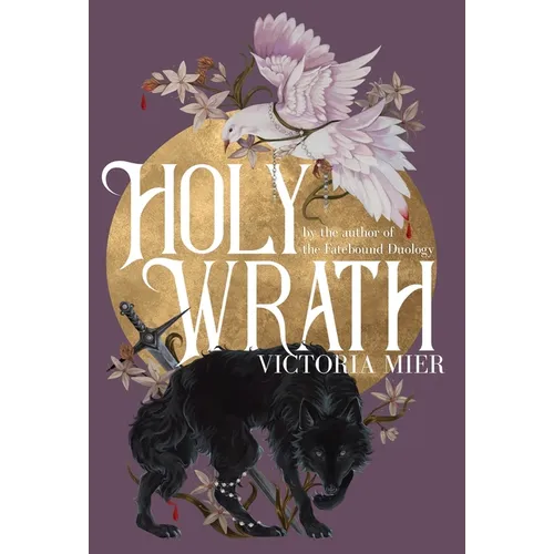 Holy Wrath - Hardcover
