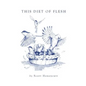 This Diet of Flesh - Paperback