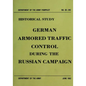 German Armored Traffic Control During the Russian Campaign - Paperback
