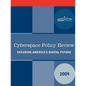 Cyberspace Policy Review: Securing America's Digital Future - Paperback
