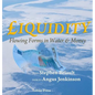 Liquidity: Flowing Forms in Water and Money - Hardcover