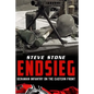 Endsieg: German Infantry on the Eastern Front - Paperback