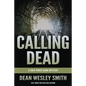 Calling Dead: A Cold Poker Gang Mystery - Paperback
