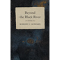 Beyond the Black River - Paperback