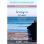 Grief Diaries: Surviving Loss by Cancer - Paperback