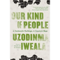 Our Kind of People - Paperback