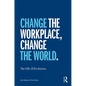 The HR (R)Evolution: Change the Workplace, Change the World - Hardcover