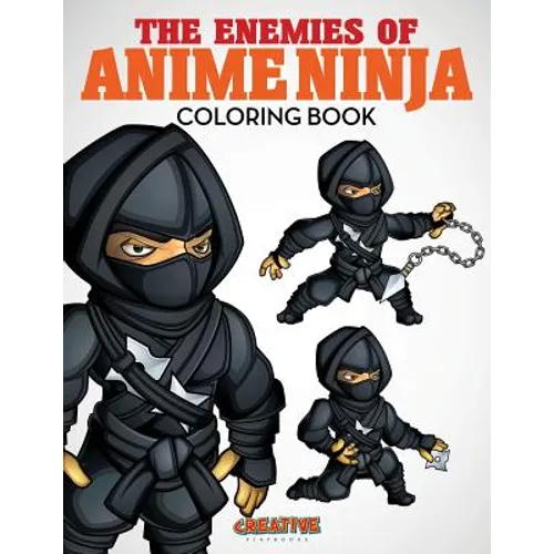 The Enemies of Anime Ninja Coloring Book - Paperback
