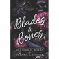 Blades & Bones: A Boyfriend's Older Brother Dark Hockey Romance - Paperback