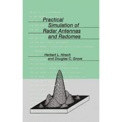 Practical Simulation of Radar Antennas and Radomes - Hardcover