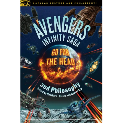 Avengers Infinity Saga and Philosophy - Paperback