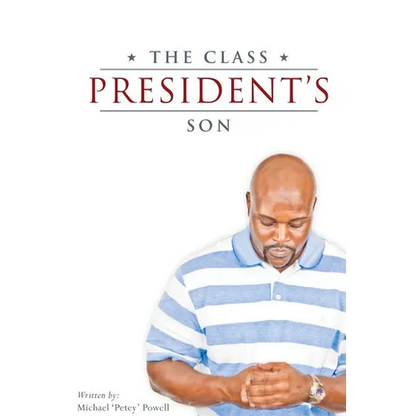 The Class President's Son - Paperback