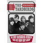 The Yardbirds: The Most Blueswailing Futuristic Way-Out Heavy Beat Sound - Hardcover