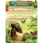An Adventure in Tropical & Temperate Rainforests - Hardcover