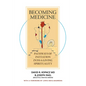 Becoming Medicine: Pathways of Initiation Into a Living Spirituality (B/W Edition) - Paperback