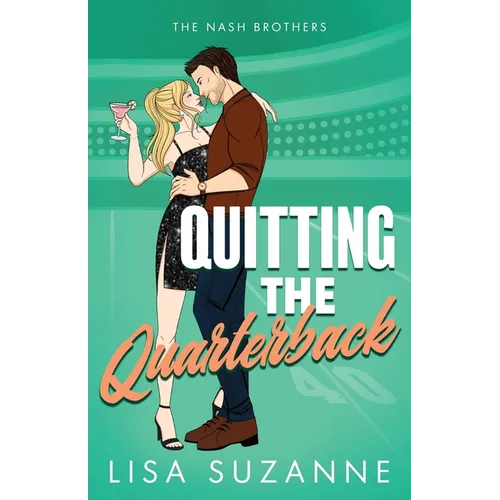 Quitting the Quarterback - Paperback