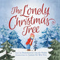 The Lonely Christmas Tree - Paperback