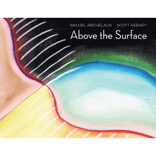 Above the Surface: A Fairytale for Adults - Paperback