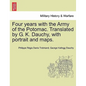 Four years with the Army of the Potomac. Translated by G. K. Dauchy, with portrait and maps. - Paperback
