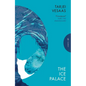 The Ice Palace - Paperback