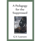 A Pedagogy for the Suppressed - Paperback