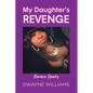 My Daughter's Revenge - Paperback