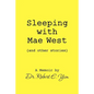 Sleeping with Mae West and other stories - Paperback