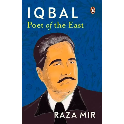 Iqbal: Poet of the East - Paperback
