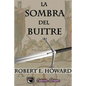 La sombra del buitre: Sonya la Roja - Paperback