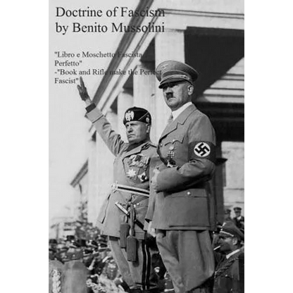 The Doctrine of Fascism - Paperback