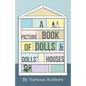 A Picture Book of Dolls and Dolls' Houses - Paperback