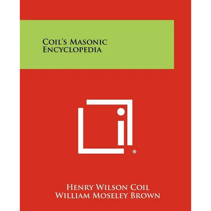 Coil's Masonic Encyclopedia - Paperback
