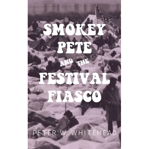 Smokey Pete and the Festival Fiasco - Paperback