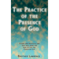 The Practice of the Presence of God - Hardcover