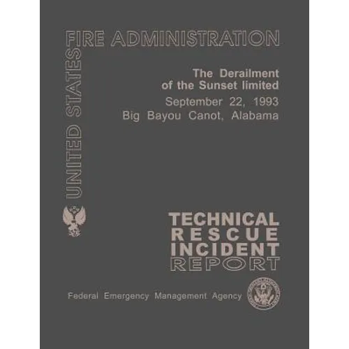 The Derailment of the Sunset Limited- Big Bayou Canot, Alabama - Paperback