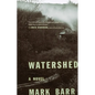Watershed - Hardcover