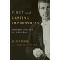 First and Lasting Impressions: Julius Rudel Looks Back on a Life in Music - Hardcover