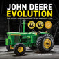 John Deere Evolution: The Design and Engineering of an American Icon - Hardcover