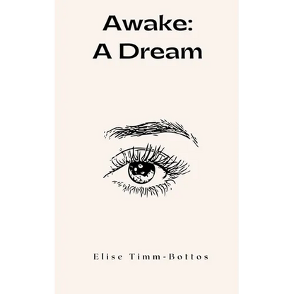 Awake: A Dream - Paperback
