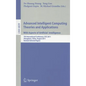Advanced Intelligent Computing Theories and Applications: With Aspects of Artificial Intelligence: 7th International Conference, ICIC 2011 Zhengzhou, - Paperback