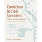 Salish Indian Sweaters - Paperback