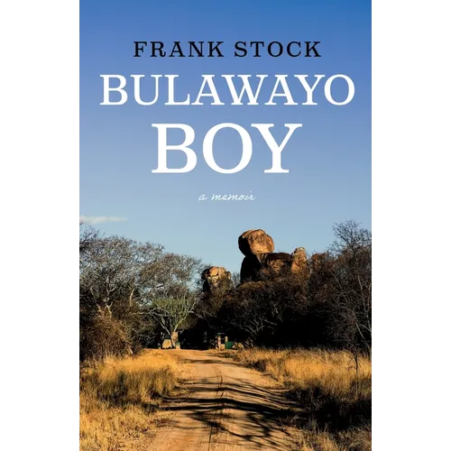 Bulawayo Boy - Paperback