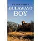 Bulawayo Boy - Paperback