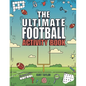 The Ultimate Football Activity Book: Crosswords, Word Searches, Puzzles, Fun Facts, Trivia Challenges and Much More for Football Lovers! (Perfect Foot - Paperback