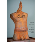Clay - Paperback
